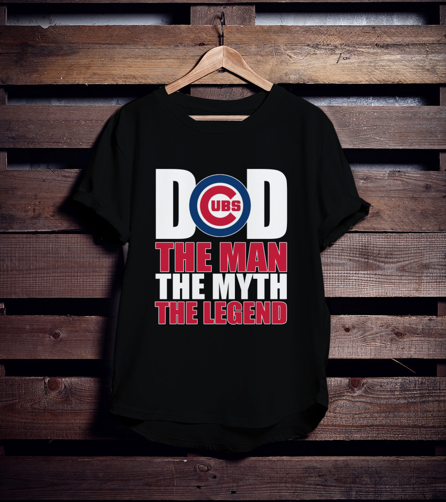 Chicago Cubs Dad The Man The Myth The Legend T-Shirt
