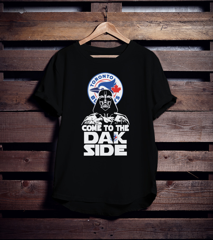 Toronto Blue Jays Darth Vader Come To The Dark Side T-Shirt
