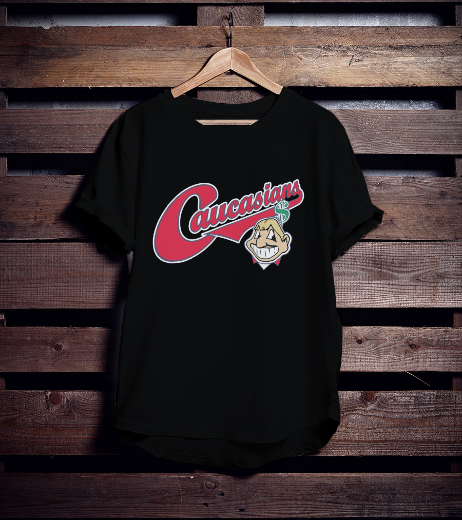 Caucasians Logo Parody For Cleveland Indians Fans T-Shirt