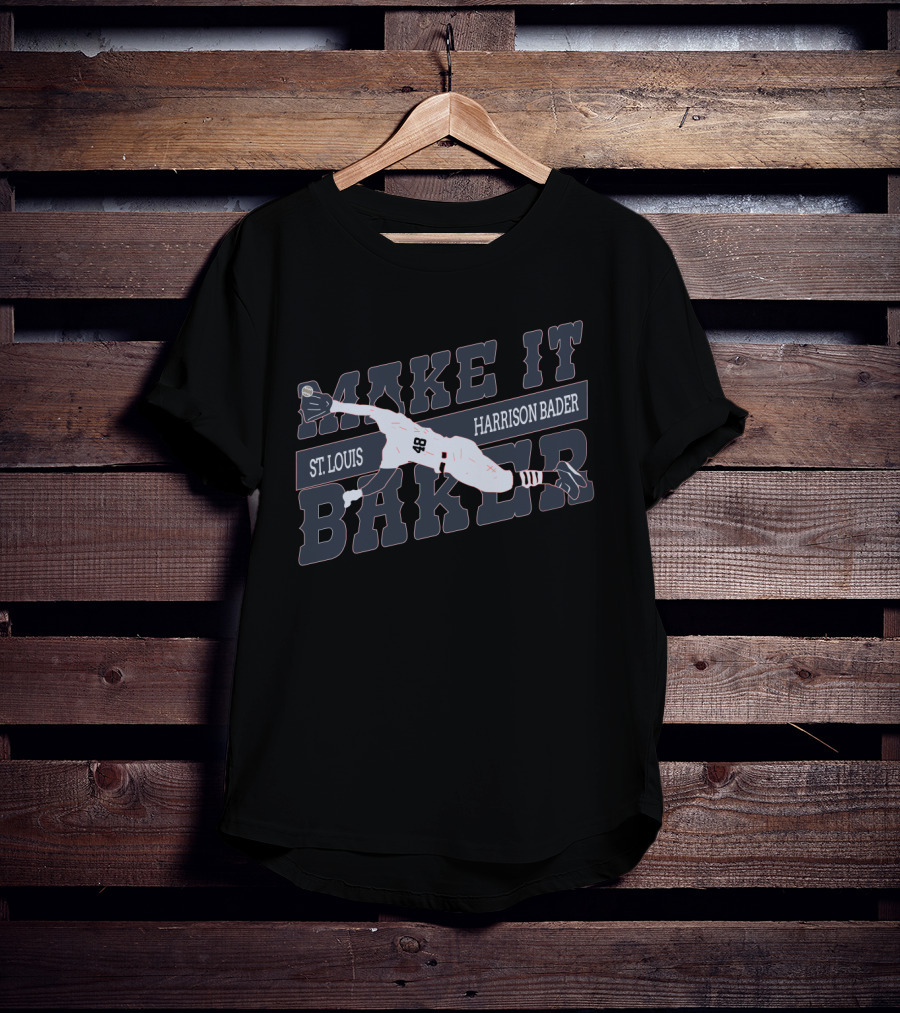Harrison Bader Make It Bader Diving Catch St. Louis Baseball Fans T-Shirt
