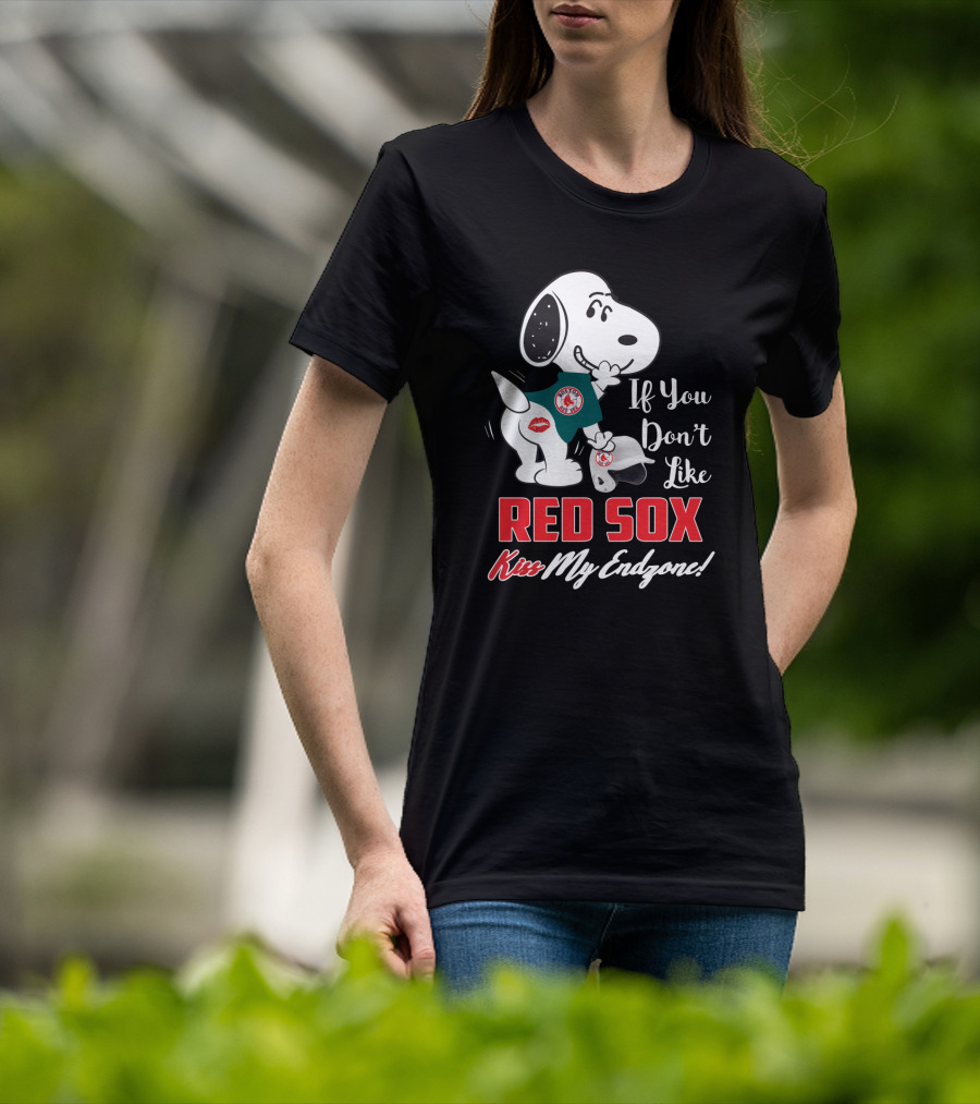 If You Don't Like Red Sox Kiss My Endzone Snoopy Boston Red Sox T-Shirt