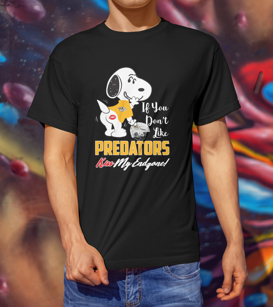 Snoopy If You Don't Like Predators Kiss My Endzone! T-Shirt