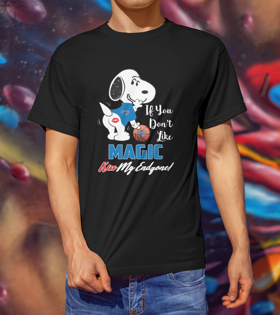 If You Don't Like Magic Kiss My Endzone Snoopy Orlando Magic T-Shirt