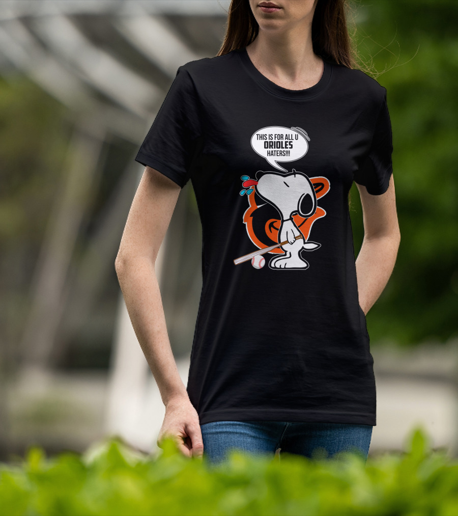Snoopy Baseball Baltimore Orioles Haters T-Shirt