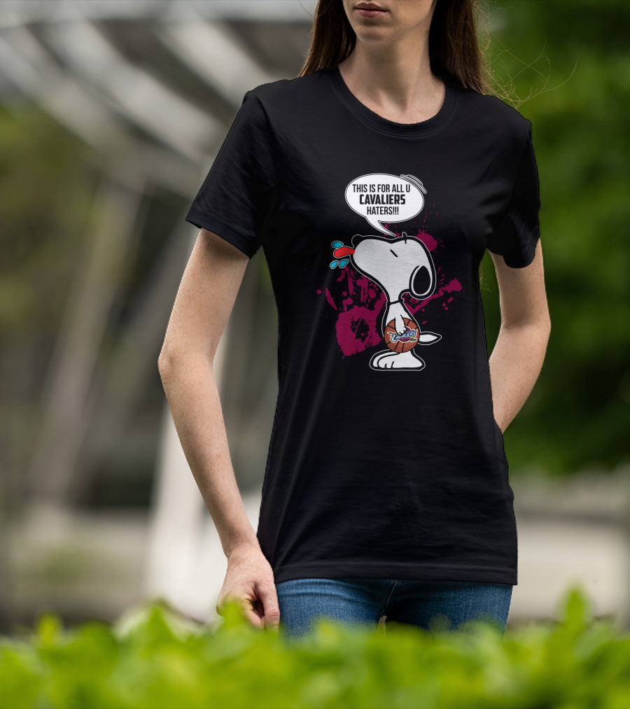 Snoopy Cavaliers Basketball Fans Shoutout To Haters T-Shirt