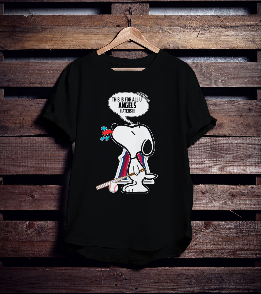 Snoopy Showcases Los Angeles Angels Pride For Haters T-Shirt