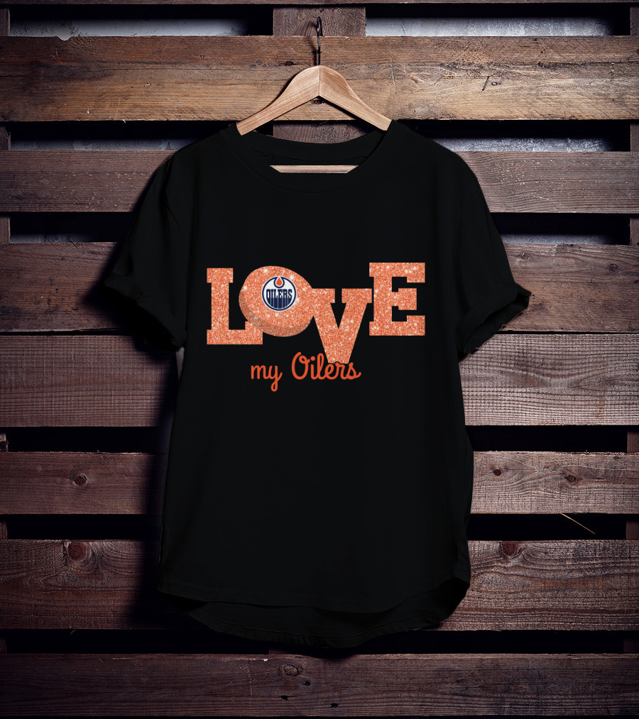 Edmonton Oilers Glitter Love My Oilers Fan T-Shirt
