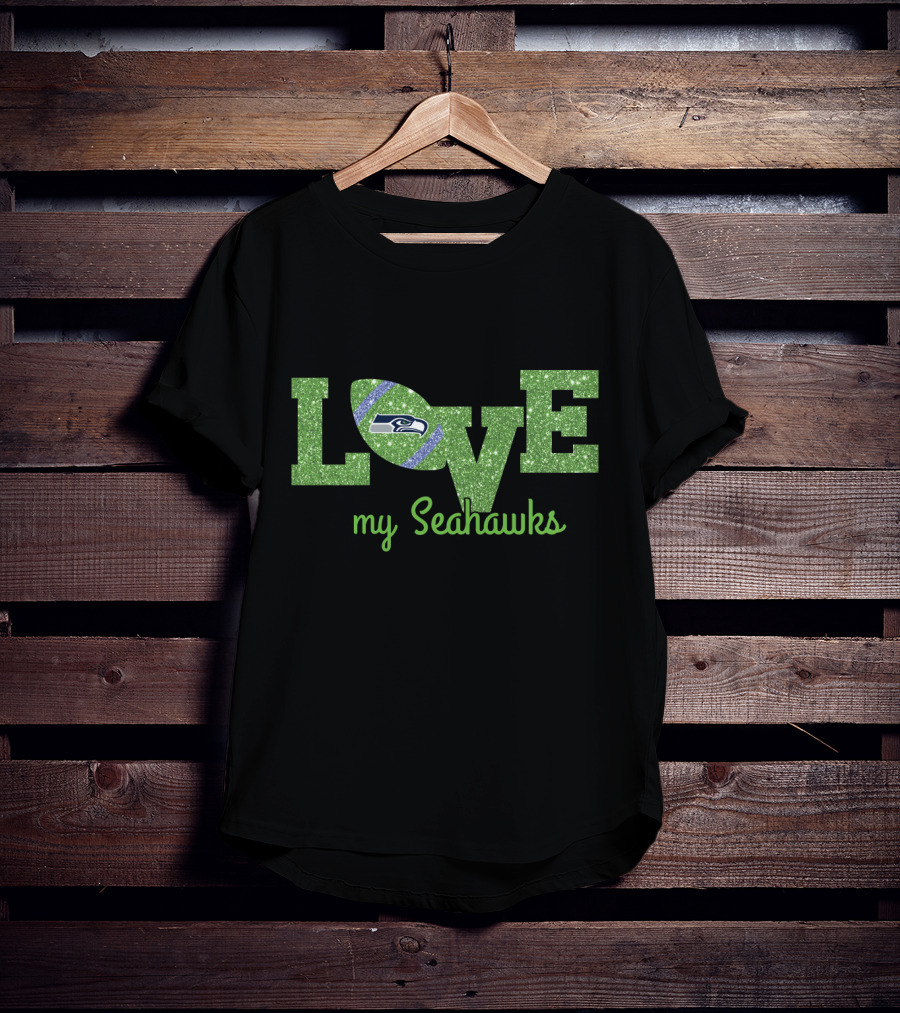 Love My Seahawks Football Green T-Shirt
