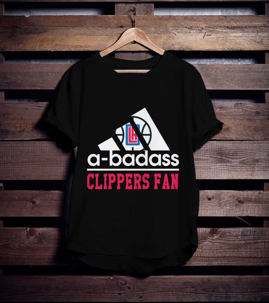 A-Badass Clippers Fan T-Shirt
