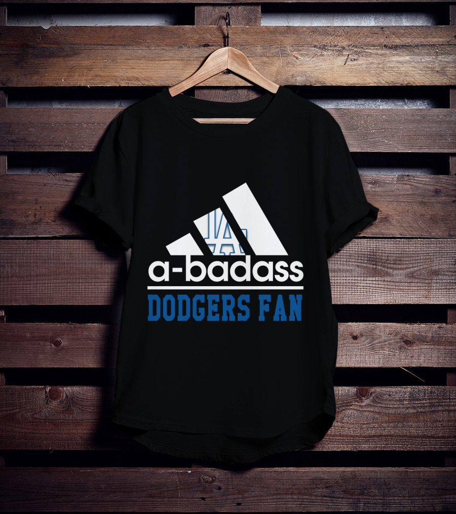 A-Badass Los Angeles Dodgers Fan Cool T-Shirt