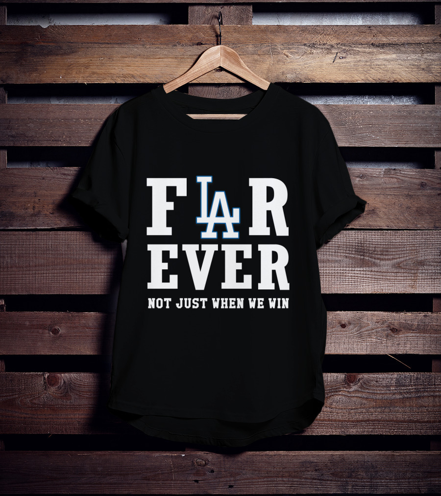 FI LA R EVER Not Just When We Win T-Shirt