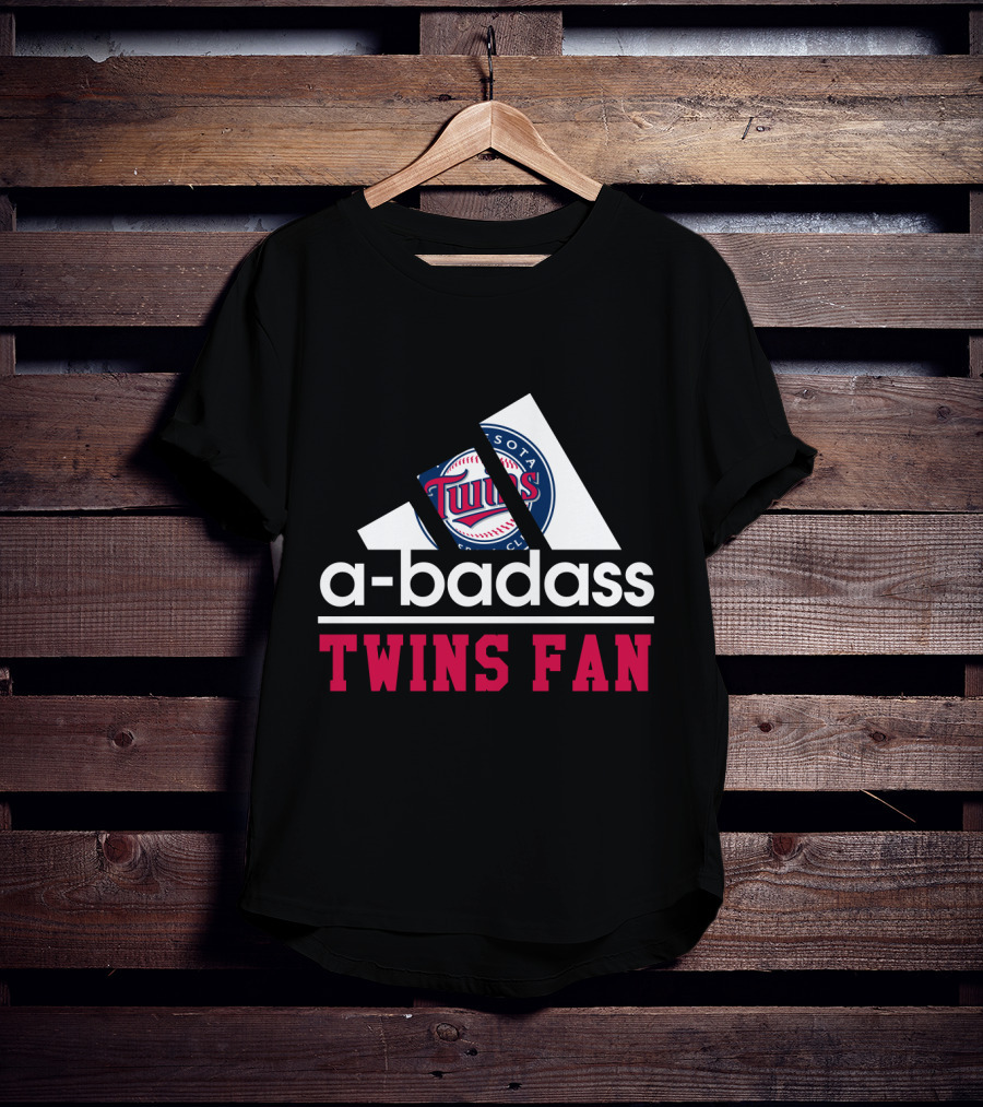 A-Badass Minnesota Twins Fan Twins Baseball Club Twins Fan T-Shirt