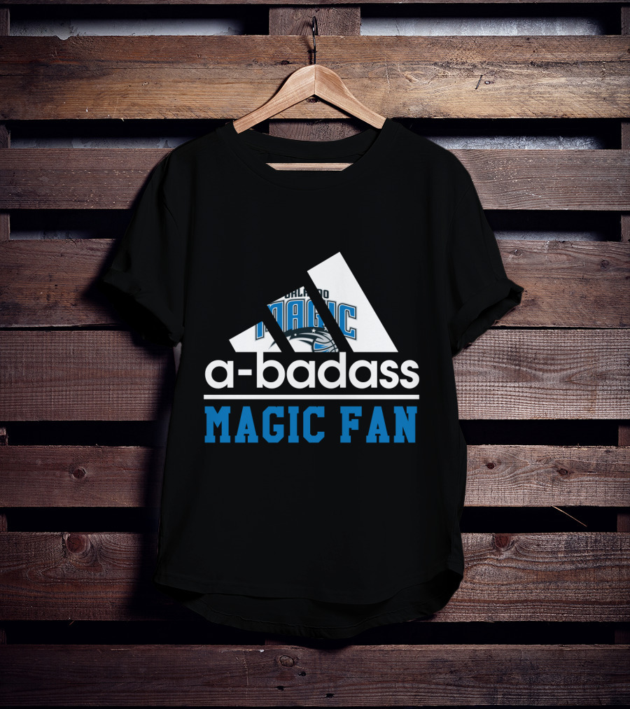 Orlando Magic A-Badass Magic Fan T-Shirt