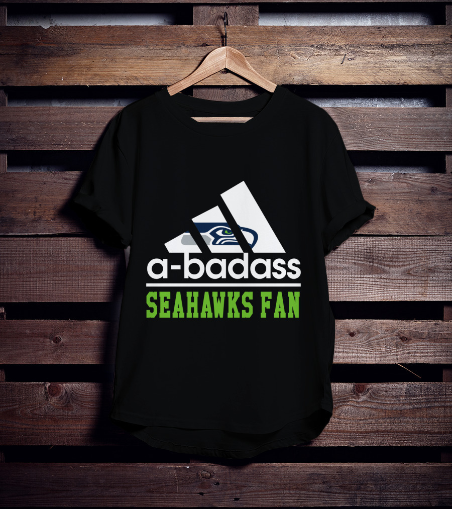 A-Badass Seahawks Fan T-Shirt