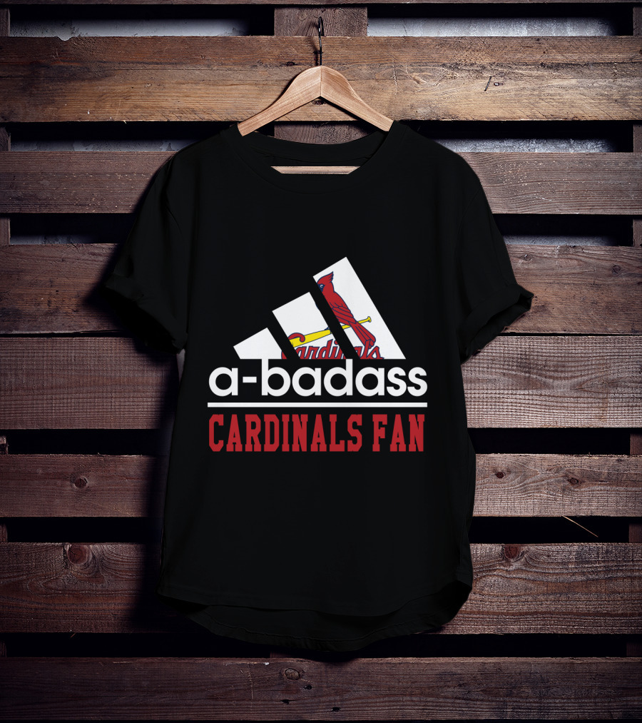 A-Badass Cardinals Fan St. Louis Cardinals T-Shirt