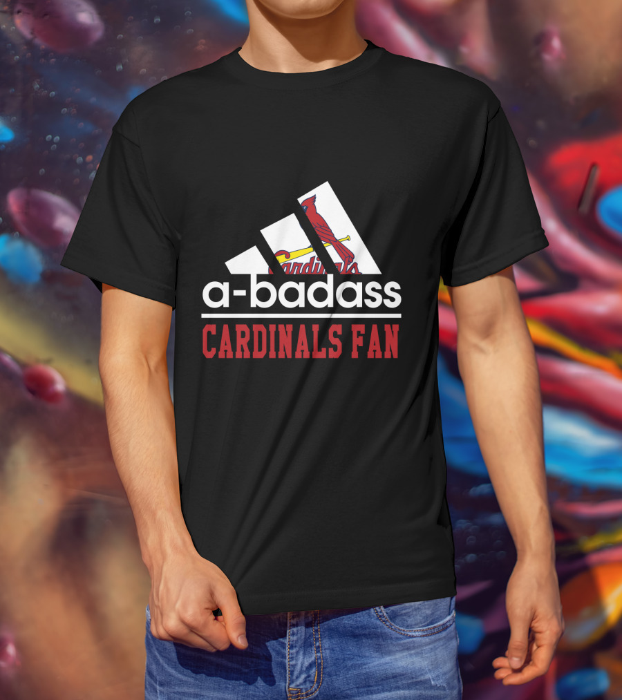 A-Badass Cardinals Fan St. Louis Cardinals T-Shirt