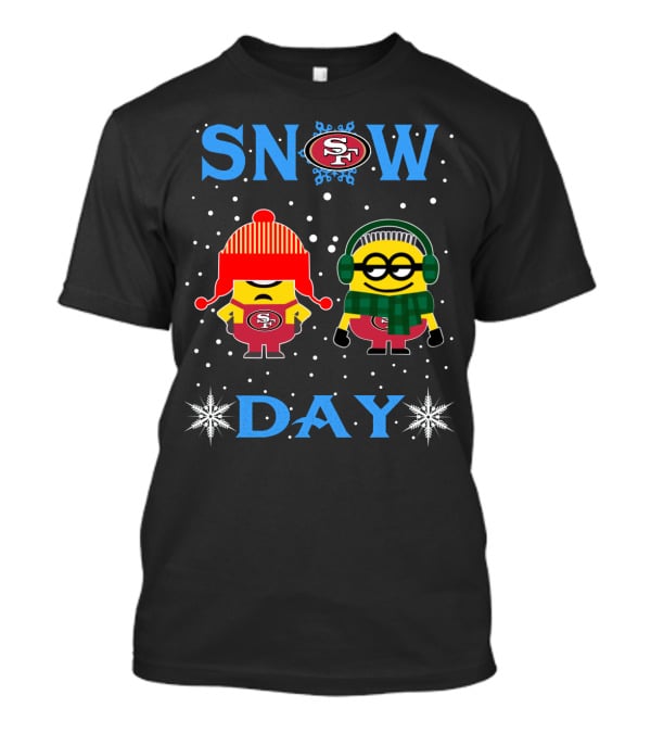 Snow Day San Francisco 49ers Minions Winter Football Fun T-Shirt