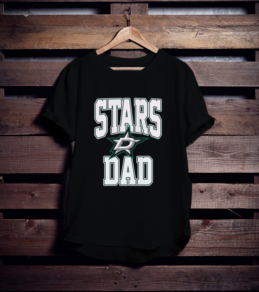 Stars Dad Dallas Hockey Team T-Shirt