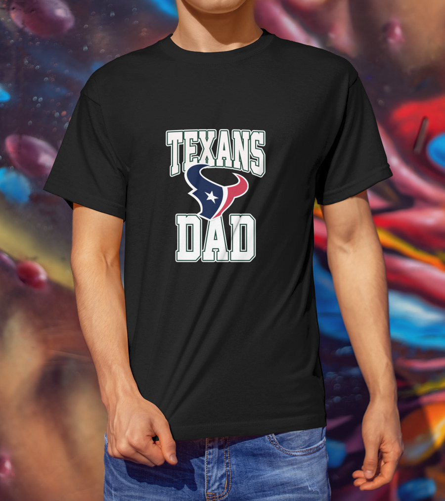 Houston Texans Dad Father's Day T-Shirt