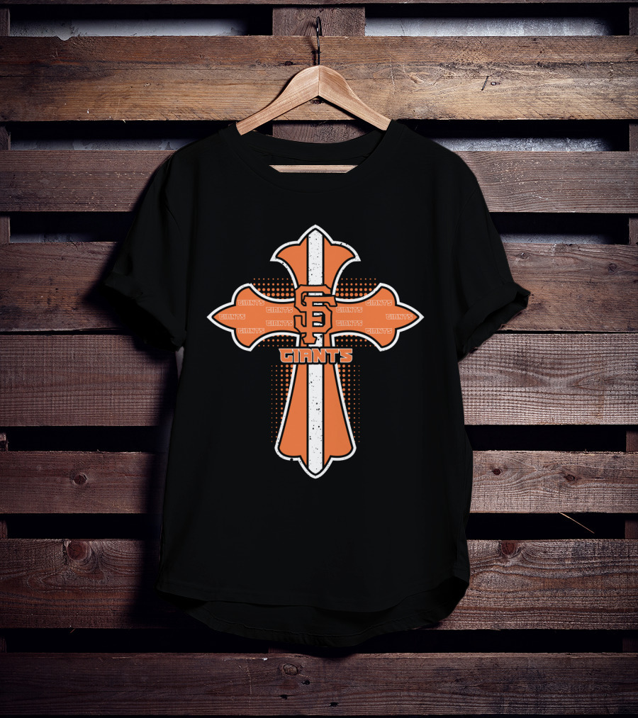 San Francisco Giants Cross With Iconic Giants Text And Symbol For Jesus Followers T-Shirt