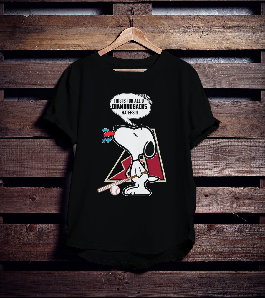 Snoopy Diamondbacks Fans Rallying Against Haters With Baseball Bat T-Shirt