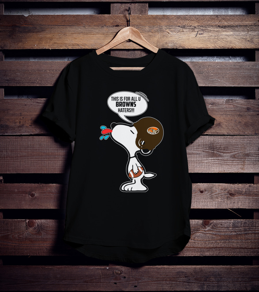 Snoopy Cleveland Browns Haters Football Fan Statement T-Shirt