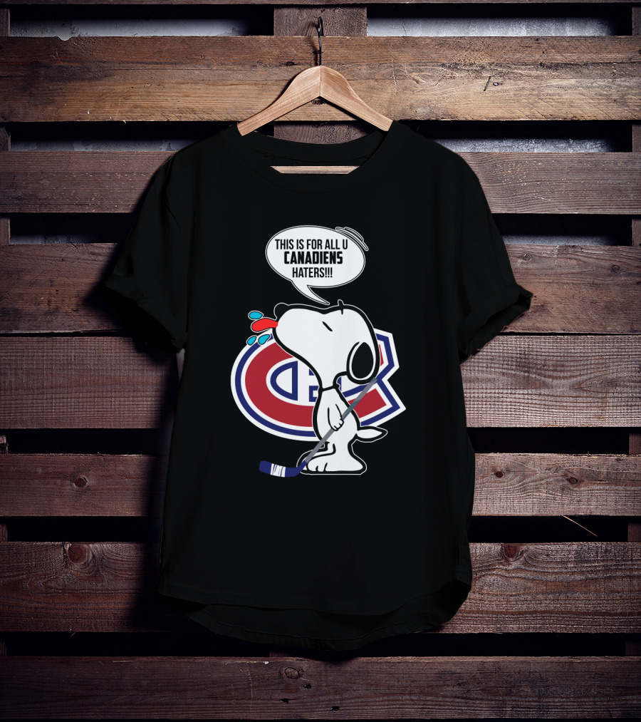 Snoopy Ice Hockey Montreal Canadiens Haters Fans Hockey Stick T-Shirt