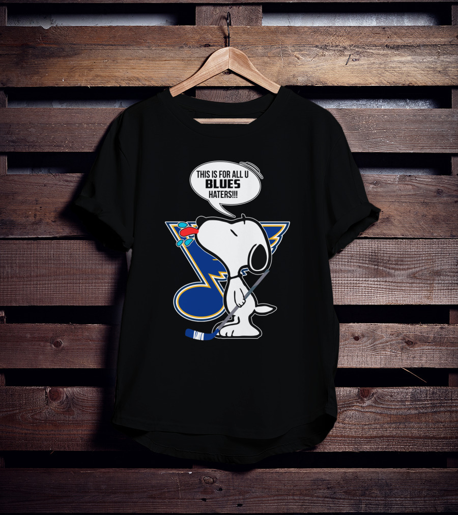 Snoopy Blues Hockey Fans For All U Haters T-Shirt