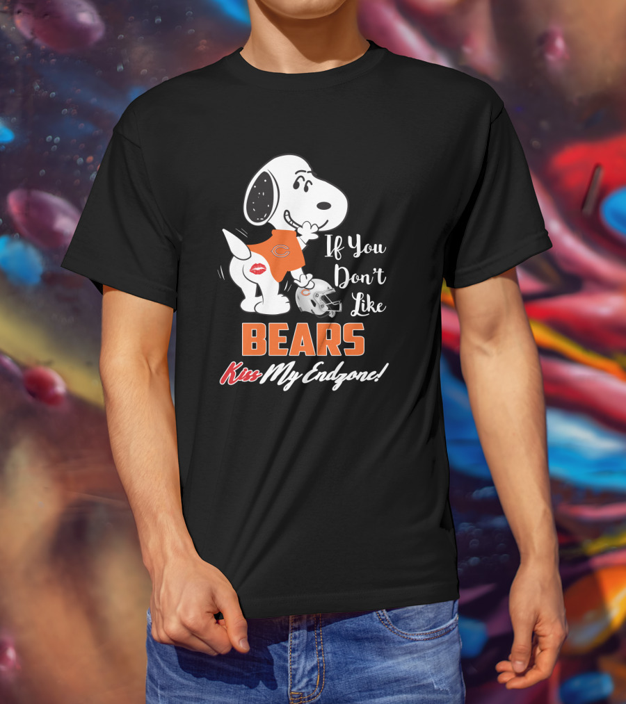 If You Don't Like Bears Kiss My Endzone Snoopy And Chicago Bears Fans T-Shirt
