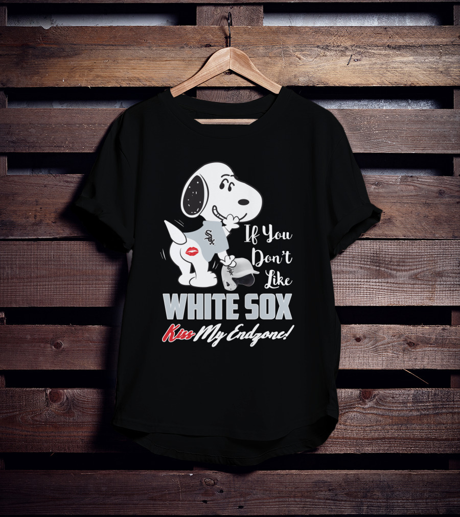 Snoopy If You Don't Like White Sox Kiss My Endzone T-Shirt