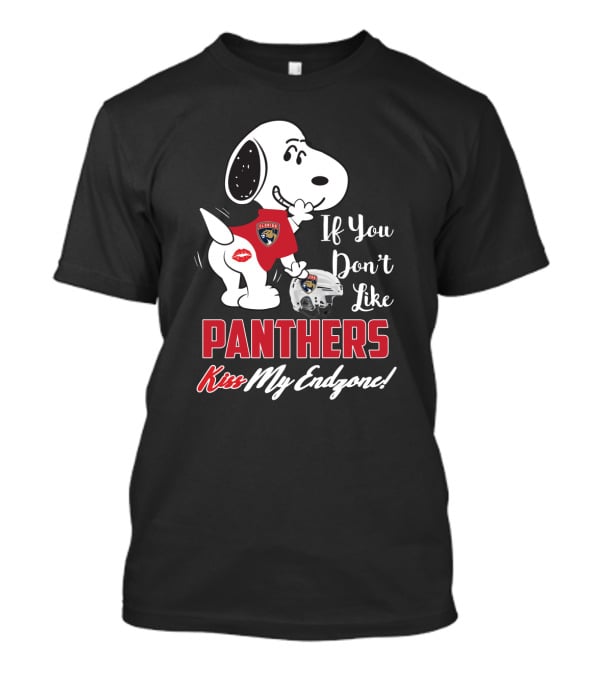 If You Don’t Like Florida Panthers Kiss My Endzone Snoopy T-Shirt