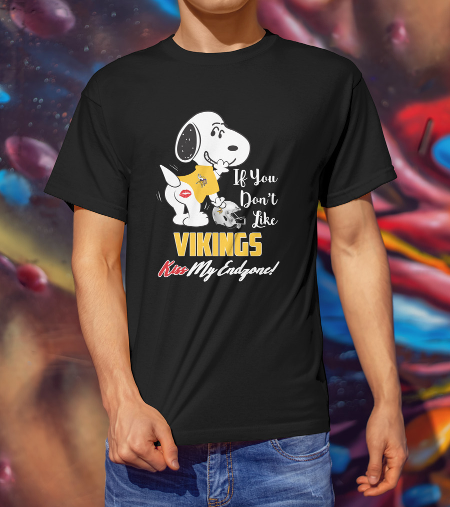 Snoopy If You Don’t Like Vikings Kiss My Endzone Minnesota Vikings Fans T-Shirt