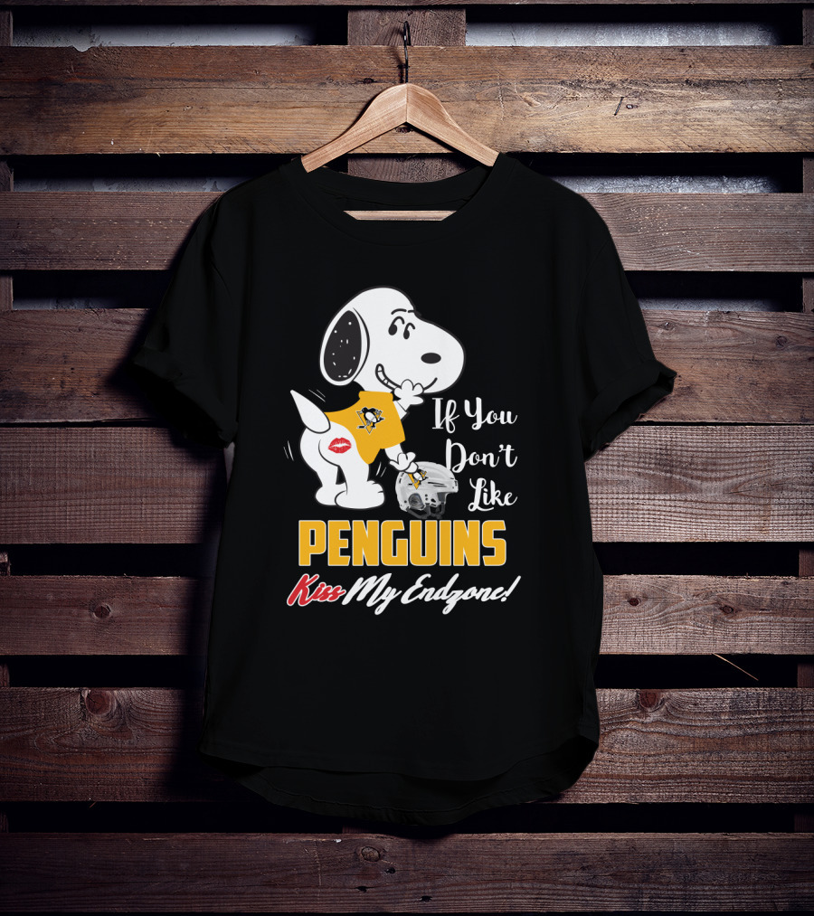 If You Don't Like Penguins Kiss My Endzone Snoopy Pittsburgh Penguins T-Shirt