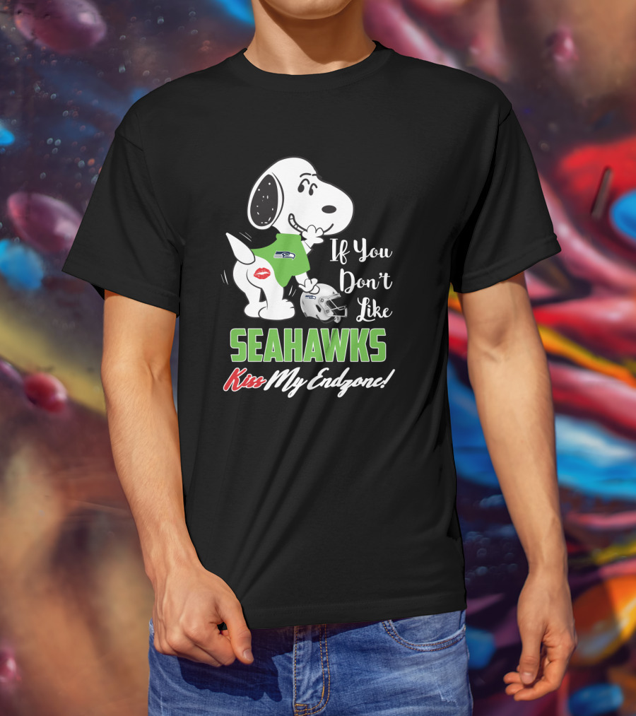 Snoopy Seahawks If You Don’t Like Seahawks Kiss My Endzone T-Shirt