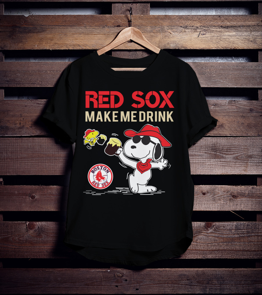 Red Sox Make Me Drink Snoopy Boston Red Sox Fans T-Shirt