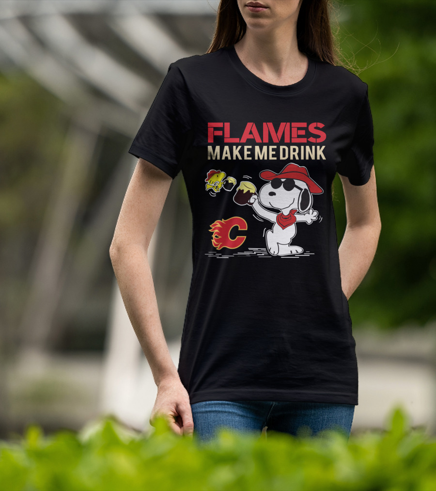 Flames Make Me Drink Snoopy Calgary C T-Shirt