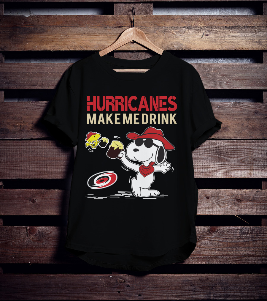 Hurricanes Make Me Drink Snoopy Carolina Hurricanes Fans T-Shirt