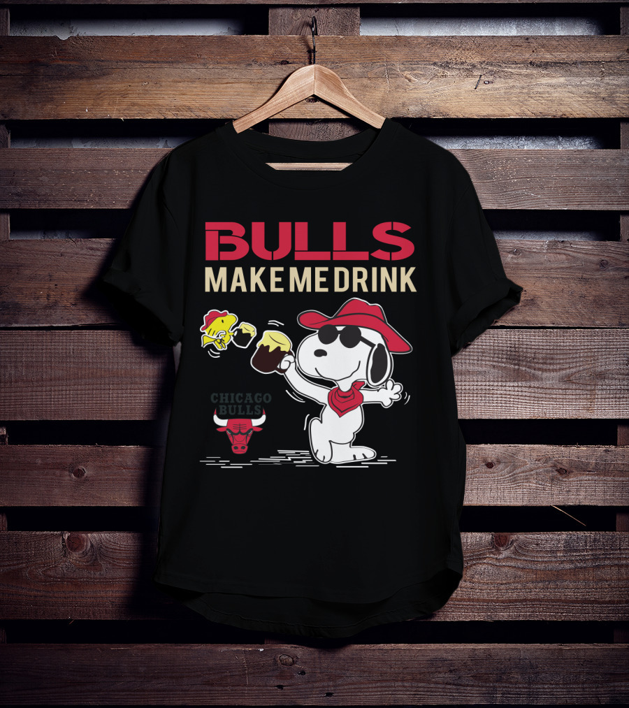 Bulls Make Me Drink Snoopy Chicago Bulls Fans T-Shirt