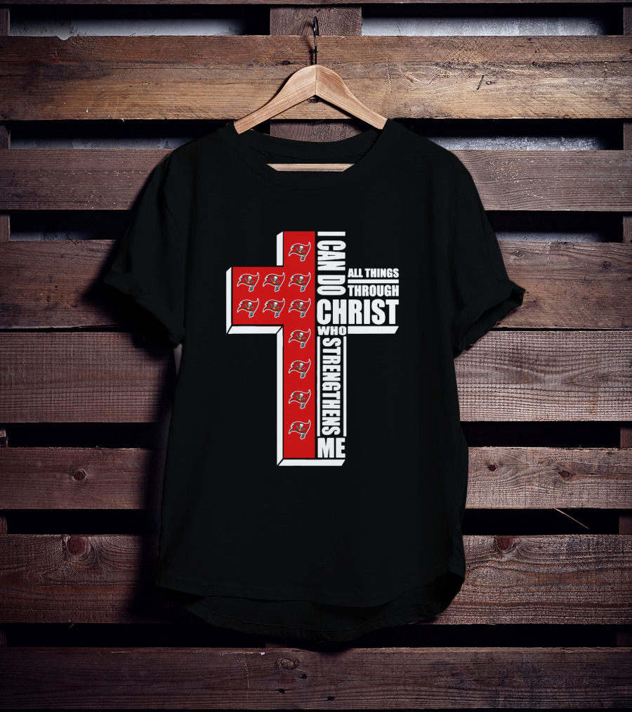 Buccaneers I Can Do All Things Through Christ Who Strengthens Me Cross With Team T-Shirt