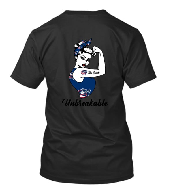 Columbus Blue Jackets Unbreakable Strong Girl Empowerment T-Shirt