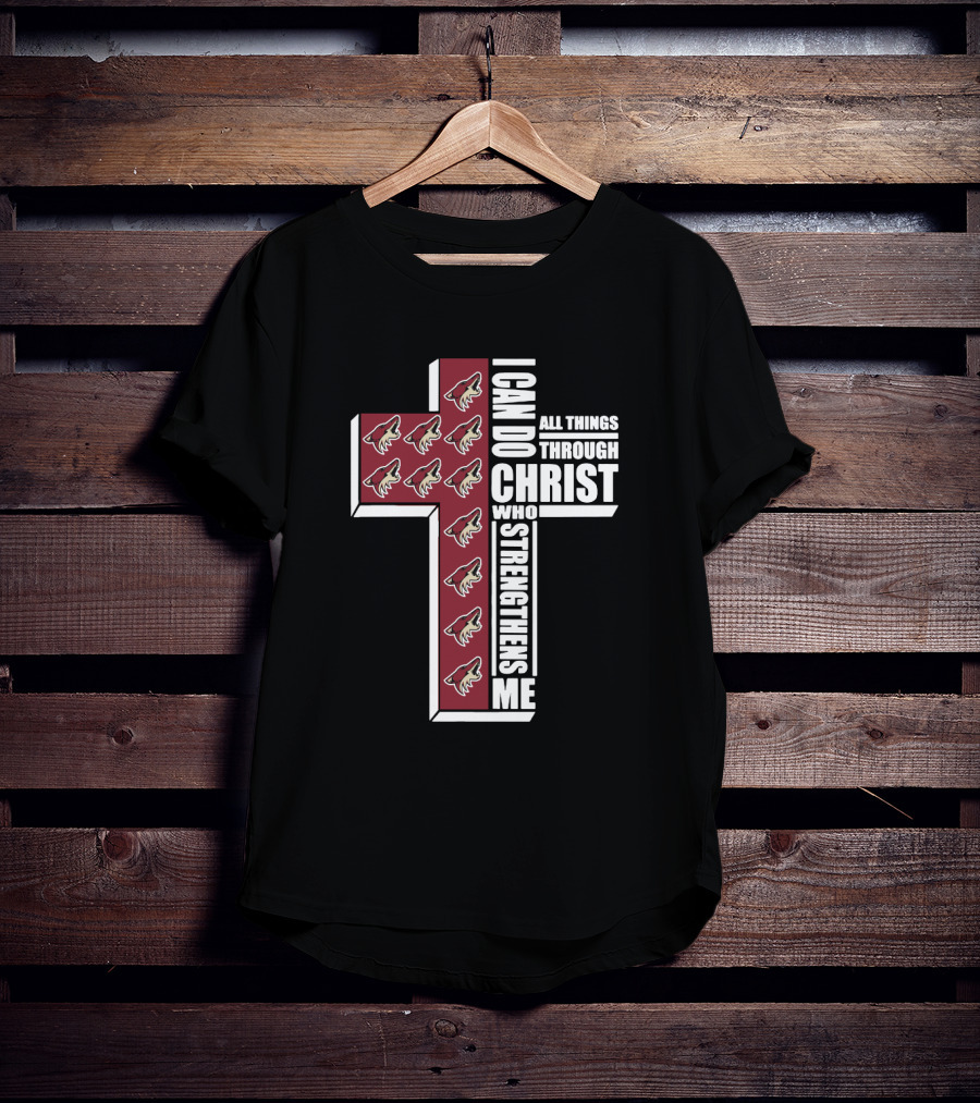 I Can Do All Things Through Christ Who Strengthens Me Coyotes Cross Logos T-Shirt