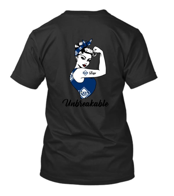 Tampa Bay Rays Strong Girl Unbreakable T-Shirt