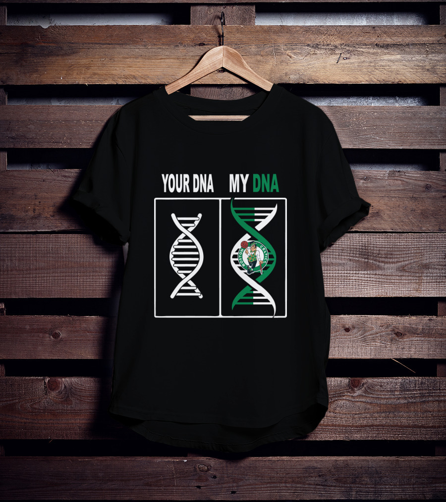 Your Dna My Dna Boston Celtics Logo Fan Connection T-Shirt