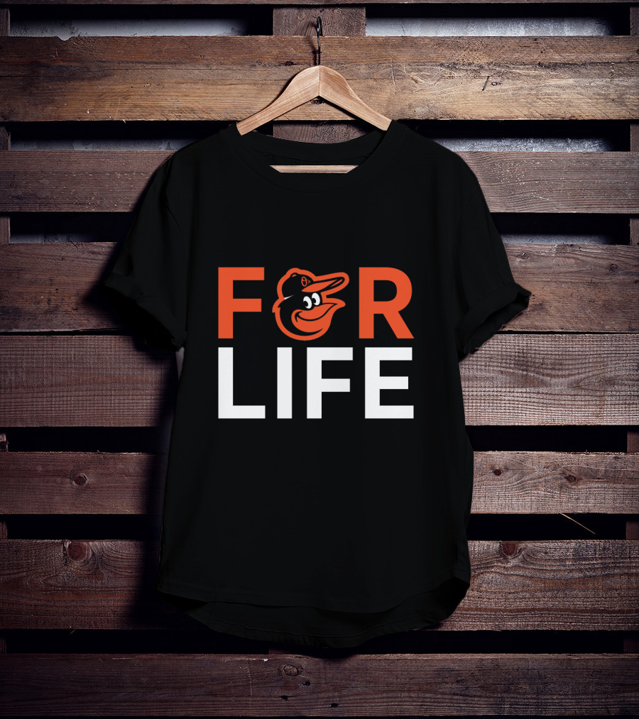 Baltimore Orioles Fans For Life T-Shirt