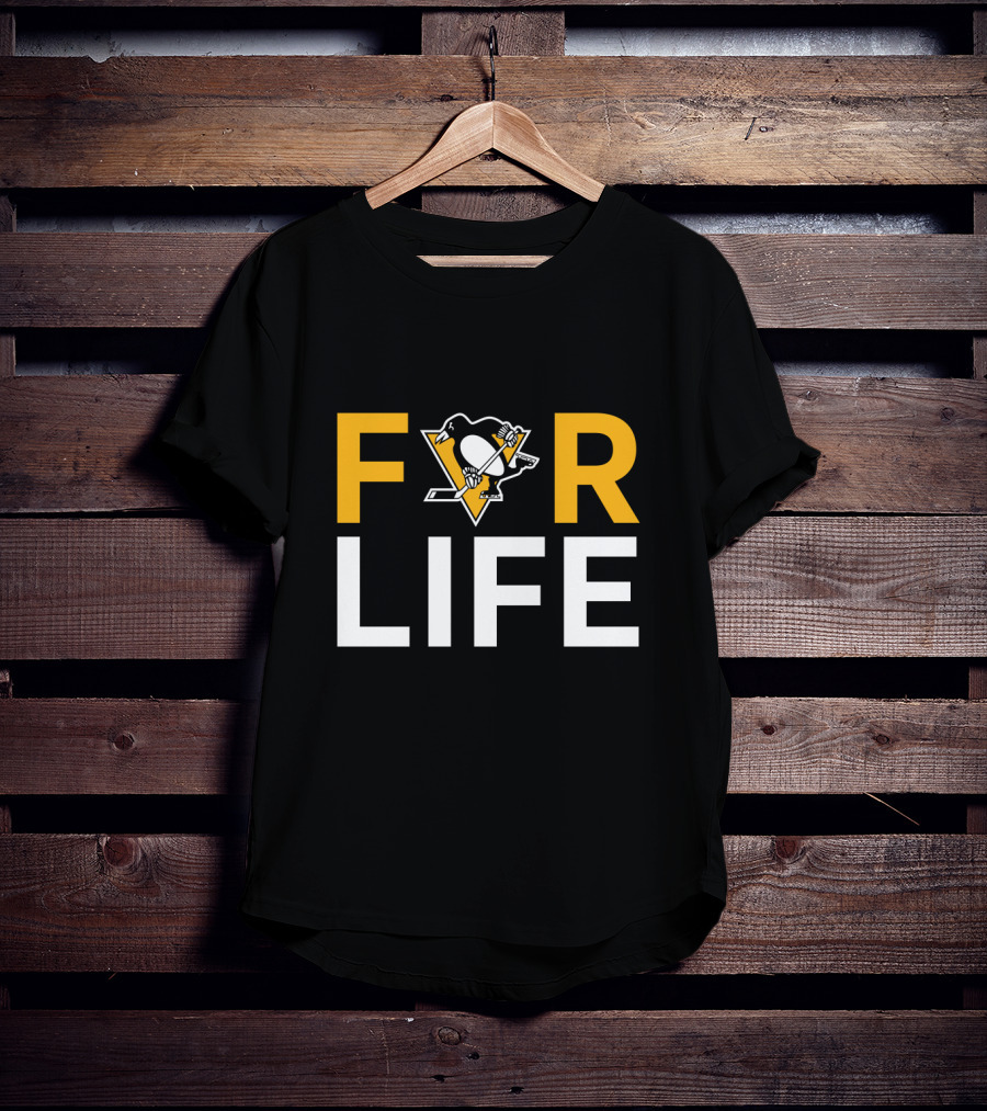 For Life Pittsburgh Penguins Fans T-Shirt