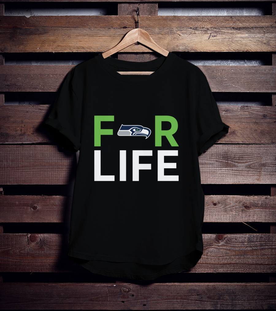 F R Life Seattle Seahawks Fans T-Shirt