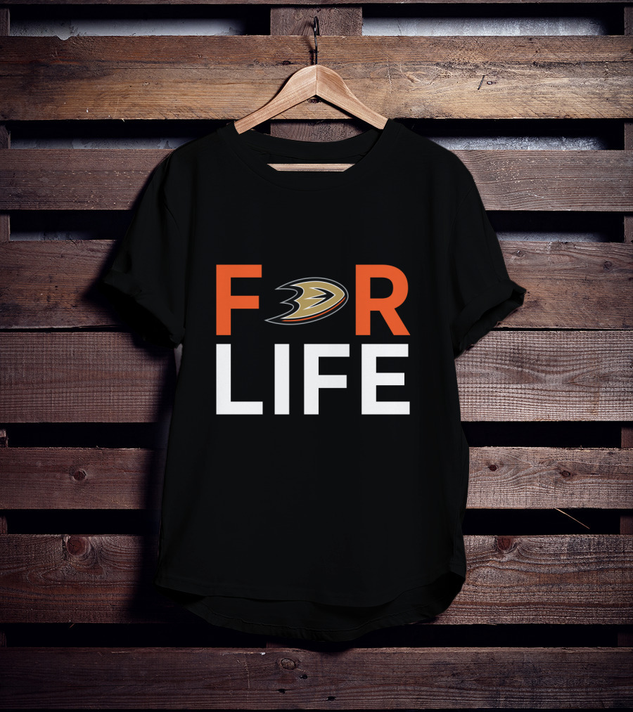 For Life Ducks Fans Anaheim Nhl Team T-Shirt