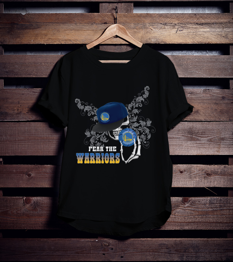 Fear The Warriors Golden State Skull T-Shirt