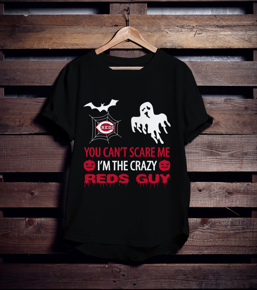 Cincinnati Reds Halloween Crazy Reds Guy You Can't Scare Me T-Shirt