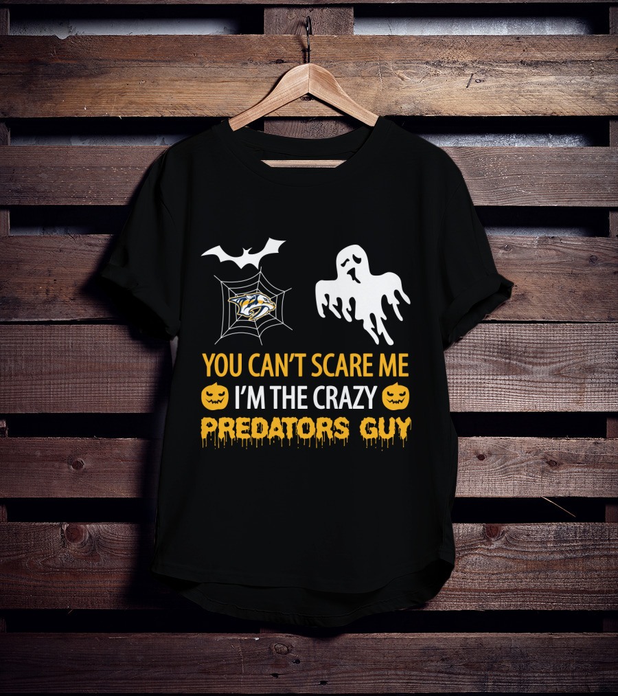 You Can't Scare Me I'm The Crazy Nashville Predators Guy Halloween Ghost Pumpkin T-Shirt